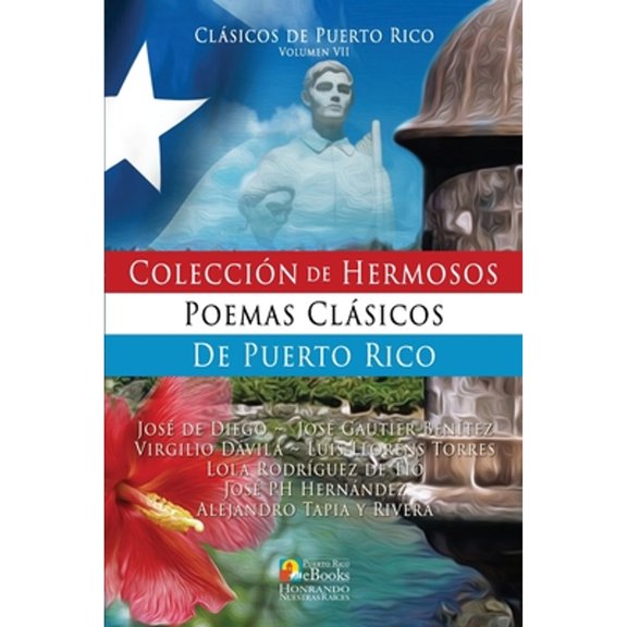 Pre-Owned Colección de Hermosos Poemas Clásicos de Puerto Rico (Paperback) by José de Diego, Luis Lloréns Torres, José Gautier Benítez