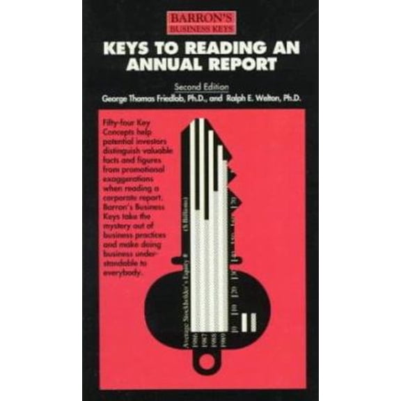 Pre-Owned Keys to Reading an Annual Report (Barron's Business Keys) (Paperback) 0812092406 9780812092400