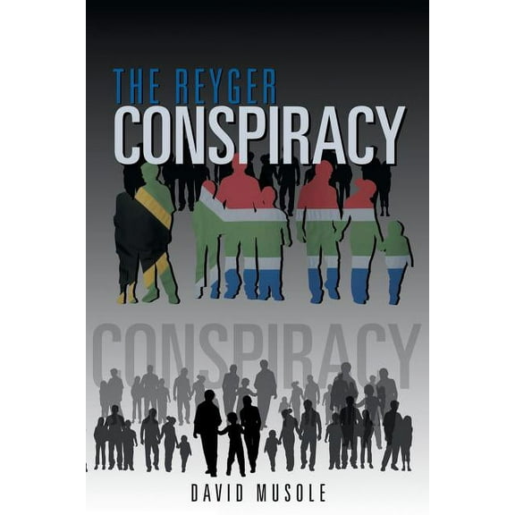 The Reyger Conspiracy (Paperback)