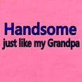 thumbnail image 2 of CafePress - Handsome Just Like My Grandpa Body Suit - Cute Infant Bodysuit Baby Romper - Size Newborn - 24 Months, 2 of 3