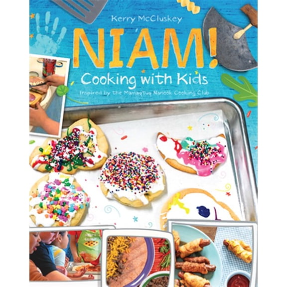 Pre-Owned Niam! Cooking with Kids: Inspired by the Mamaqtuq Nanook Cooking Club (Hardcover)
