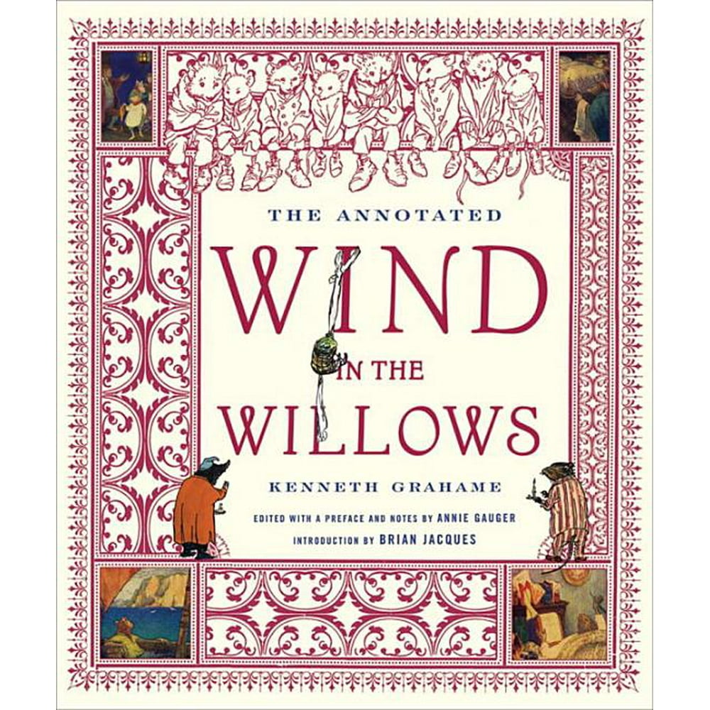 Annotated Books The Annotated Wind in the Willows (Series 0