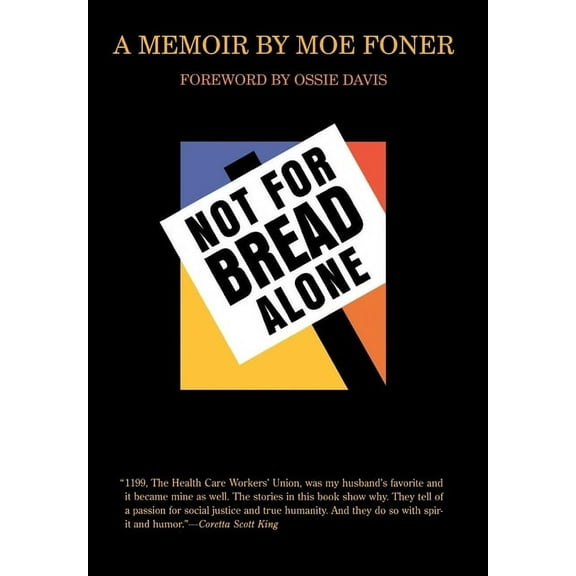 Not for Bread Alone, (Hardcover)