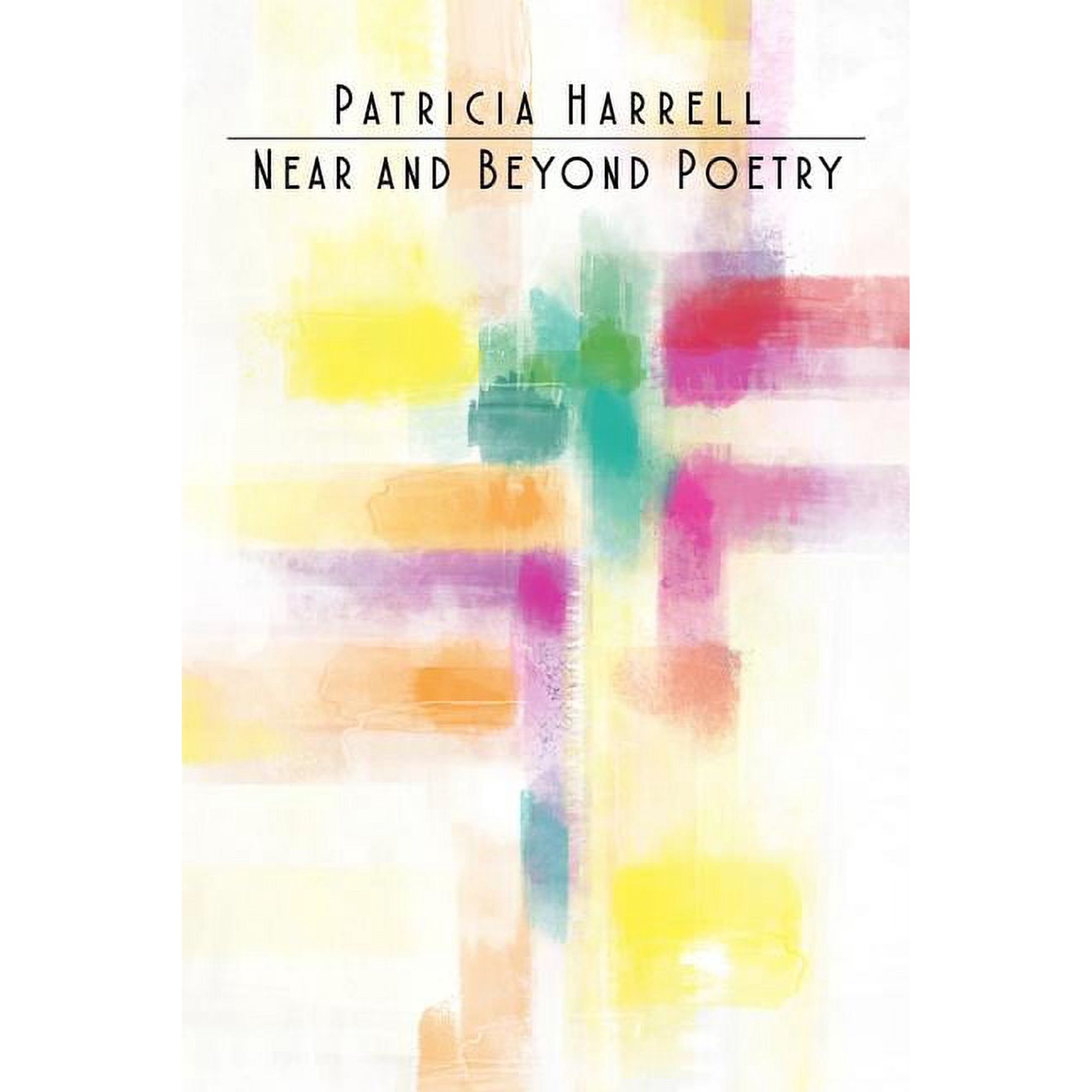 Near and Beyond Poetry (Paperback)