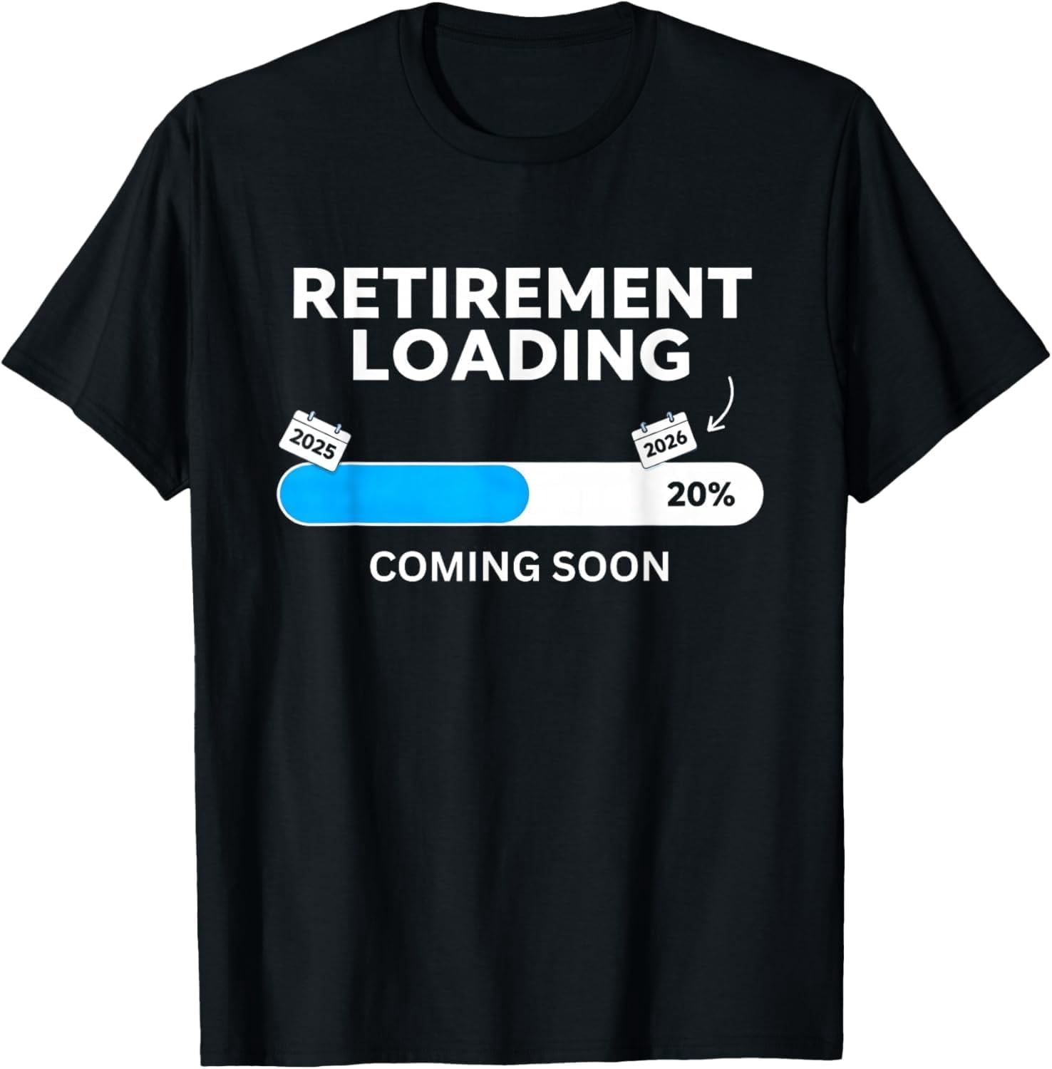 Funny Retirement 2026 Loading Soon to Retire Countdown Camiseta ...