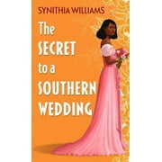Peachtree Cove: The Secret to a Southern Wedding (Hardcover)(Large Print)