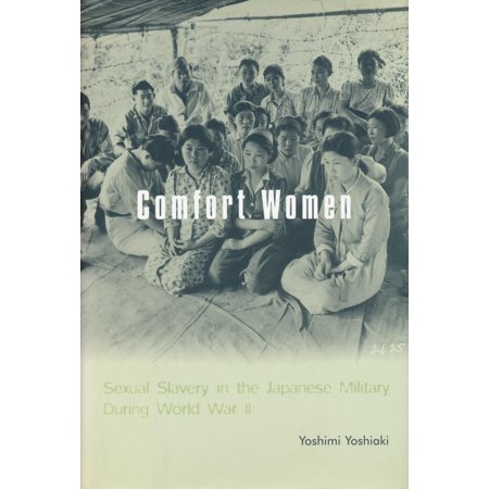 Asia Perspectives History Society And Culture Comfort Women