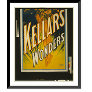 Historic Framed Print, Kellar's wonders - 3, 17-7/8" x 21-7/8"