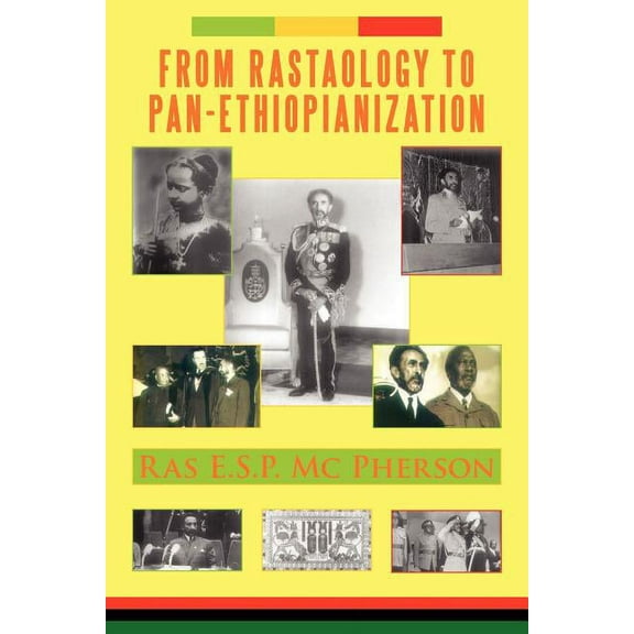 From RASTAOLOGY to PAN-ETHIOPIANIZATION (Paperback)