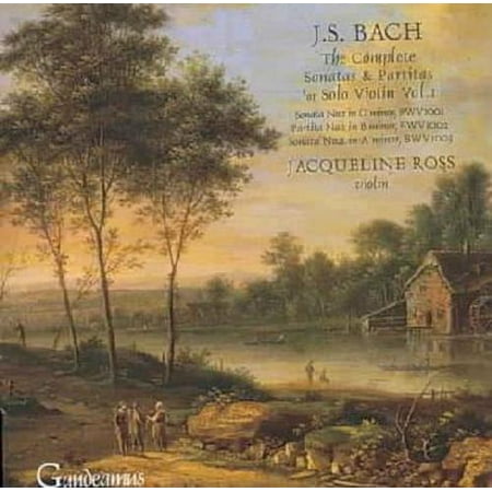 Bach Sonata Violin - BACH: THE COMPLETE SONATAS & PARTITAS FOR SOLO VIOLIN VOL. 1
