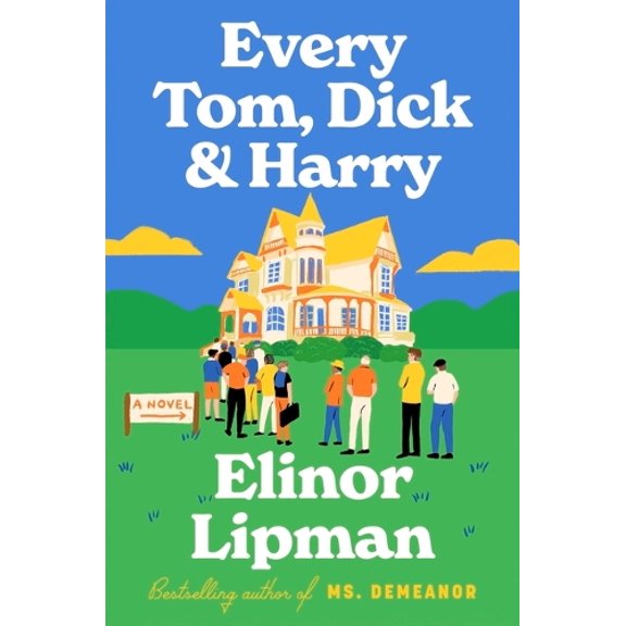 Pre-Owned Every Tom, Dick & Harry, (Hardcover)