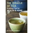 thumbnail image 2 of Pre-Owned The Miracle of Tea: Practical Tips for Health & Home (Paperback) 1780285744 9781780285740, 2 of 2