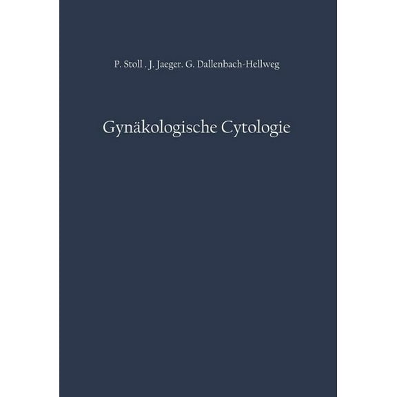 Gynäkologische Cytologie, (Paperback)