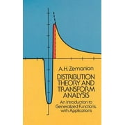 Distribution Theory and Transform Analysis : An Introduction to Generalized Functions, with Applications, Used [Paperback]