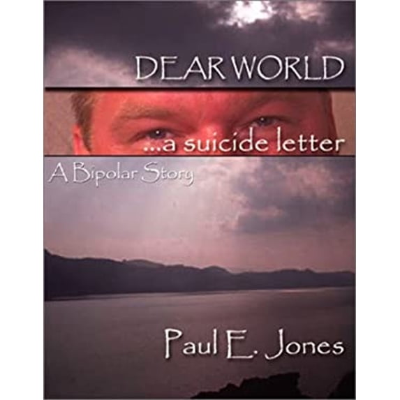 Pre-Owned Dear World-- a Suicide Letter (Paperback) 9781553955955