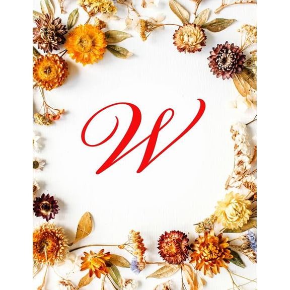 W : Monogram Initial Automotive Appointment Book 7 Columns Appointment Book, Appointment Schedule Book, Appointment Scheduler, 8.5 x 11, 110 pages (Paperback)