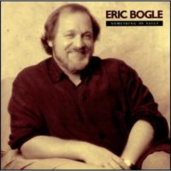 Pre-Owned Something of Value (CD 0011671112527) by Eric Bogle