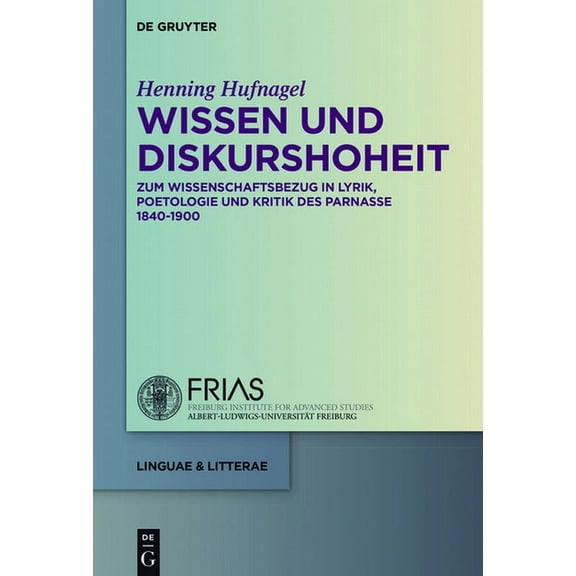 Linguae & Litterae Wissen und Diskurshoheit, Book 60, (Hardcover)