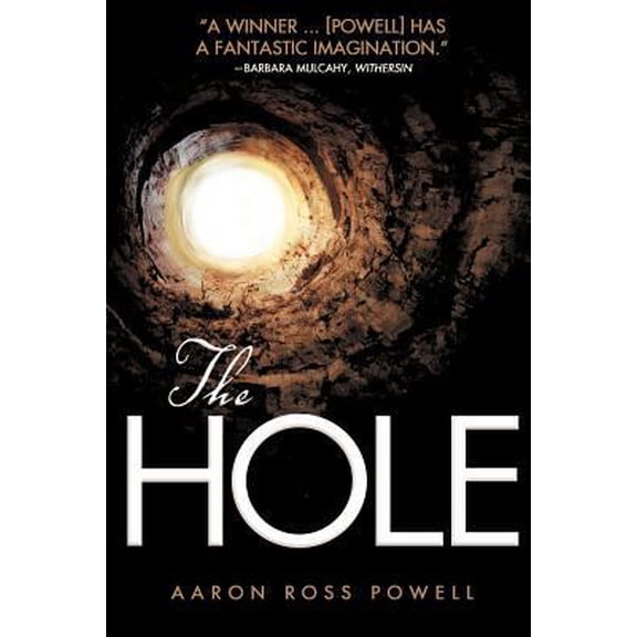Pre-Owned The Hole (Paperback) 1934861782 9781934861783