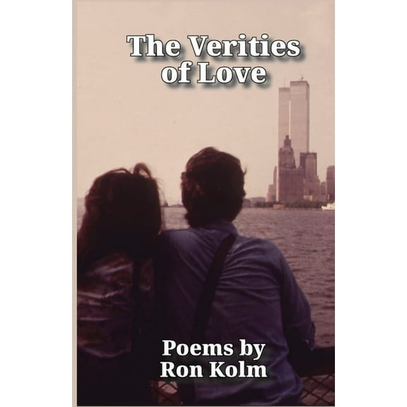 The Verities of Love, (Paperback)