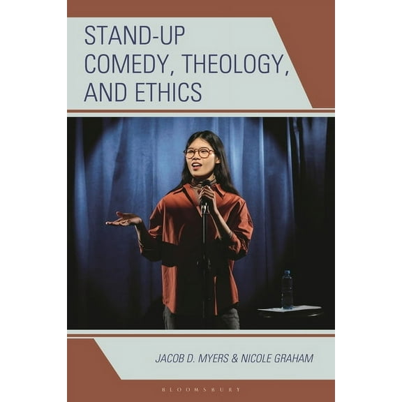 Theology, Religion, and Pop Culture Stand-Up Comedy, Theology, and Ethics, (Hardcover)