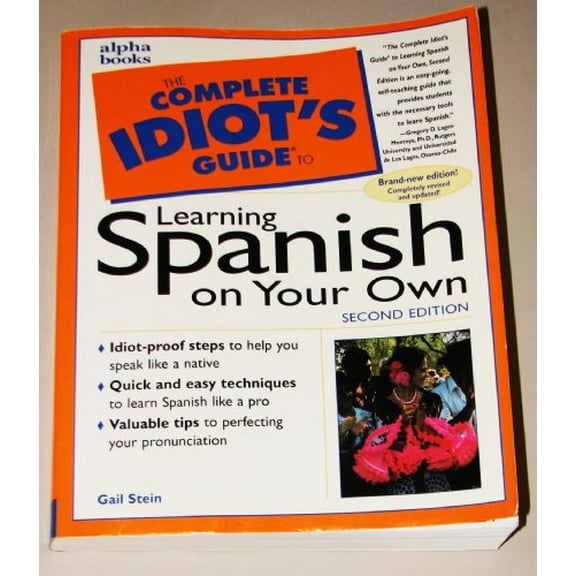 Pre-Owned The Complete Idiot's Guide to Learning Spanish,Second Edition (2nd Edition), 9780028627434, 0028627431, Paperback, 2 edition