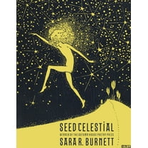 Autumn House Poetry Prize: Seed Celestial (Paperback)