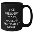 thumbnail image 2 of Humorous Vice President By Day World's Best Dad Coffee Mug Gifts for Father's Day - Unique Vice President Gifts for Him - Funny Vice President Mugs for Boss, 2 of 5