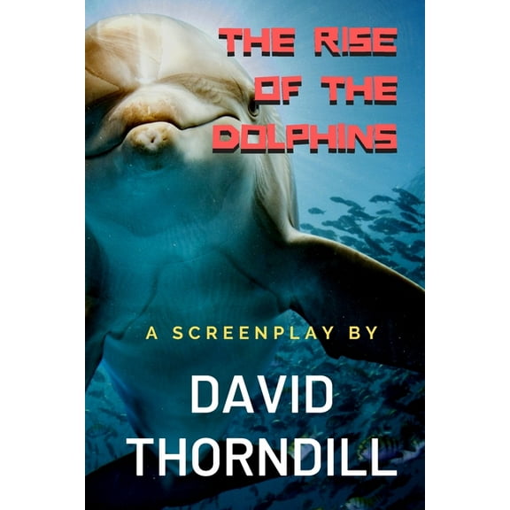 The Rise of the Dolphins