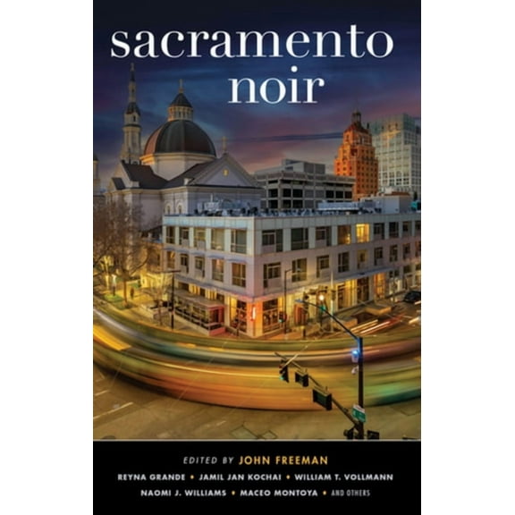 Sacramento Noir, (Paperback)