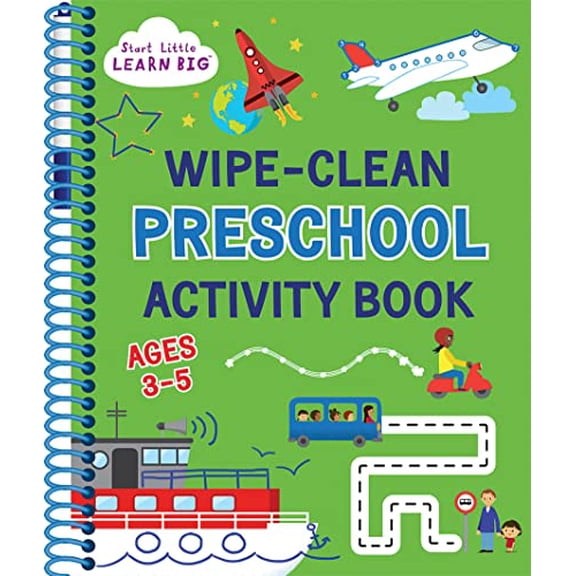 Pre-Owned Wipe Clean Preschool Activity Book for Kids Ages 3 to 5: ABCs, Counting, Opposites, Shapes, Tracing, Pen Control and More (Start Little Learn Big Series), 9781646384433, 1646384431, Paperback,