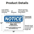 thumbnail image 2 of (2 Pack) If You Have An Emergency Call 911 All Other OSHA Notice Sign 18 Inch X 12 Inch Plastic Sign, Weather Resistant, UV Protected for Workplace, Business, and Construction Site,, 2 of 8