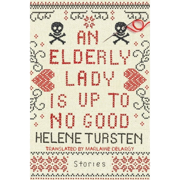 An Elderly Lady Is Up to No Good, (Hardcover)