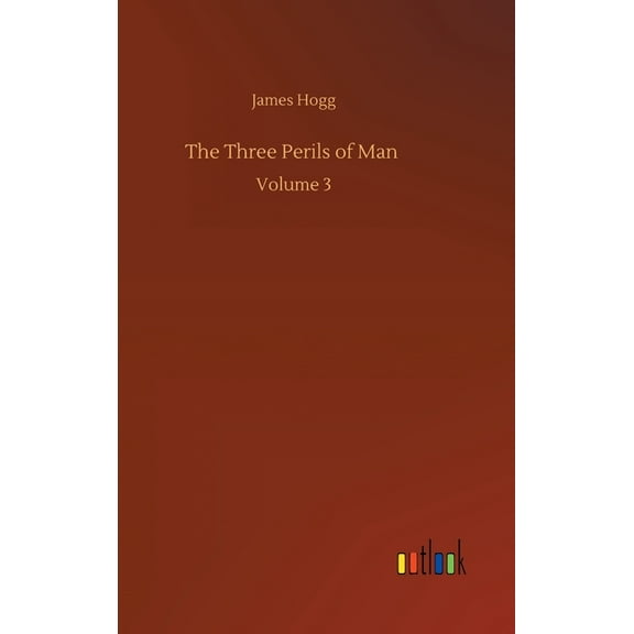 The Three Perils of Man (Hardcover)