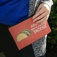 thumbnail image 3 of After this We're Getting Tacos Pencil Pen Organizer Zipper Pouch Case, 3 of 4