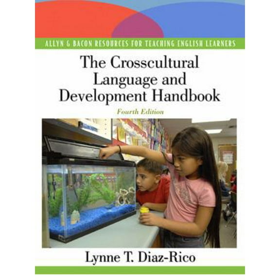 Pre-Owned The Crosscultural Language and Academic Development Handbook: A Complete K-12 Reference Guide (Paperback) 0137154097 9780137154098