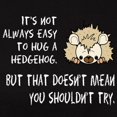 thumbnail image 3 of CafePress - Hug A Hedgehog Women's Dark T Shirt - Women's Traditional Fit Dark T-Shirt, 3 of 4
