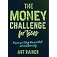 thumbnail image 3 of The Money Challenge for Teens: Prepare for College, Run from Debt, and Live Generously, 3 of 3