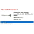 thumbnail image 2 of Washer Pump Relay Connector - Compatible with 2005 - 2007 Chevy Equinox 2006, 2 of 2