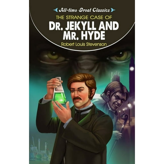 The Strange Case of Dr. Jekyll and Mr. Hyde, (Paperback)