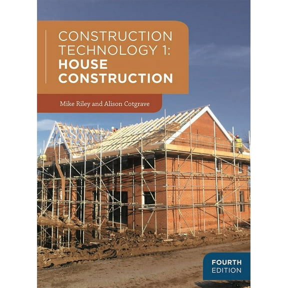 Construction Technology 1: House Construction, (Paperback)