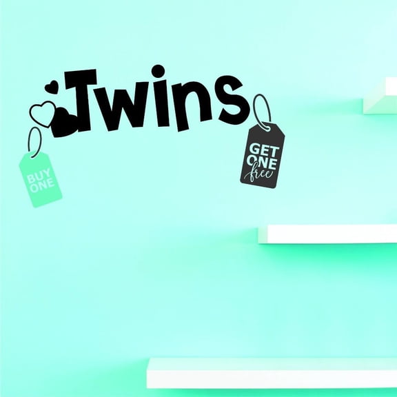 Custom Decals Twins Buy One Get One Free Wall Art Size: 10 X 20 Inches Color: Multi