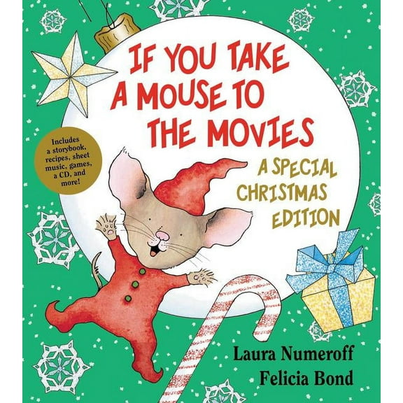 If You Give... If You Take a Mouse to the Movies: A Special Christmas Edition: A Christmas Holiday Book for Kids, (Paperback)