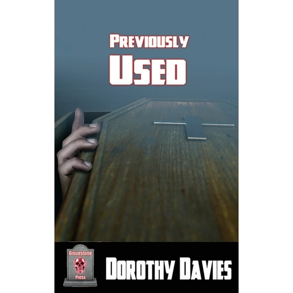 Previously Used (Hardback Edition) (Hardcover)