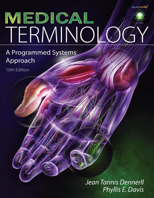 Medical Terminology A Programmed Systems Approach (Other)