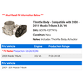 thumbnail image 2 of Throttle Body - Compatible with 2008 - 2011 Mazda Tribute 3.0L V6 2009 2010, 2 of 2