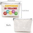 thumbnail image 2 of 1pc Canvas Makeup Bags Bingo Cosmetic Bag Multi Purpose Pen Case with Metal Zipper Pouch Toiletry Travel Bag Purse for Lipstick Card Birthday Gambling Gifts 10 x 7Inch-Happiness is Yelling, 2 of 9