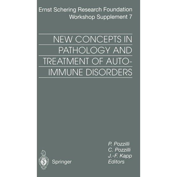 New Concepts in Pathology and Treatment of Autoimmune Disorders, (Hardcover)