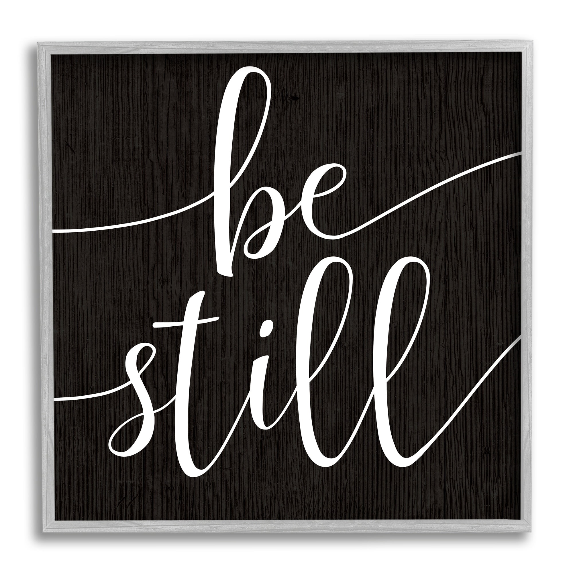 Stupell Industries Be Still Family Phrase Minimal Calligraphy Black White, 24 x 24, Design by Daphne Polselli