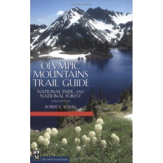 Pre-Owned Olympic Mountains Trail Guide: National Park & National Forest 3rd Edition (Paperback) 0898866189 9780898866186
